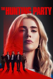 Nonton The Hunting Party 2025