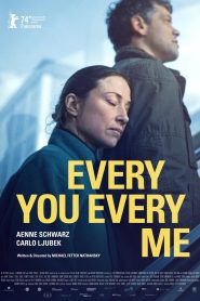 Nonton Every You Every Me 2024