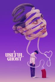 Nonton A Useful Ghost 2025