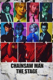 Nonton Chainsaw Man: The Stage 2025