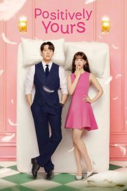 Nonton Positively Yours 2026