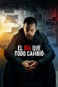 Nonton The Day Everything Changed 2024