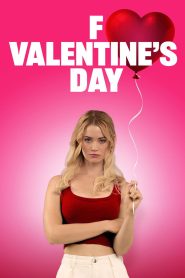 Nonton F Valentine’s Day 2026
