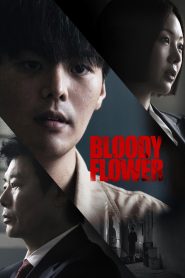 Nonton Bloody Flower 2026