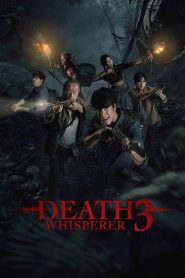 Nonton Death Whisperer 3 2025