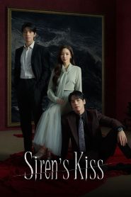 Nonton Siren’s Kiss 2026