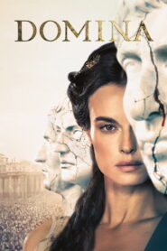 Domina: Season 1