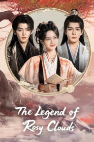 Nonton The Legend of Rosy Clouds 2026