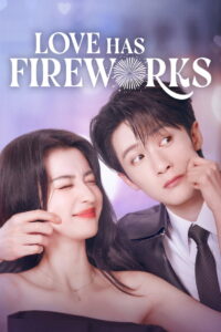 Love Has Fireworks 2026