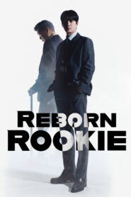 Reborn Rookie: Season 1