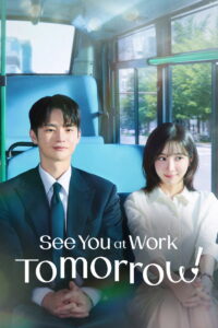 Nonton See You at Work Tomorrow!: Season 1