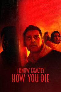 Nonton I Know Exactly How You Die 2026