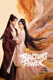 Blossoms of Power: Season 1