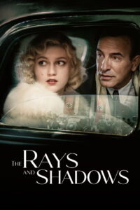Nonton The Rays and Shadows 2026