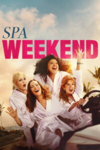Nonton Spa Weekend 2026
