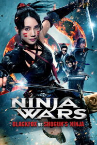 Nonton Ninja Wars: BlackFox vs Shogun’s Ninja 2026