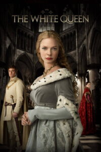 Nonton The White Queen: Season 1