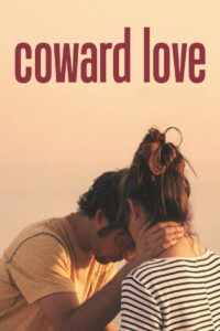 Nonton Coward Love 2018