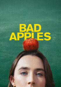 Nonton Bad Apples 2025